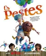Os Pestes - Veja Onde Assistir Filme 2025