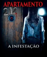 Apartamento 212 – A Infestação: Assista ao Trailer e Onde Assistir