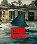Ataque Brutal: Trailer oficial do novo terror de tubarão da Netflix já disponível!
