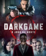 Onde assistir DarkGame – O Jogo da Morte? Veja streaming e como assistir online