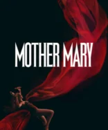 Mother Mary filme de David Lowry ganha data de estreia no streaming