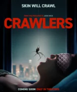 Trailer de CRAWLERS Revela Thriller de Terror com Aranhas